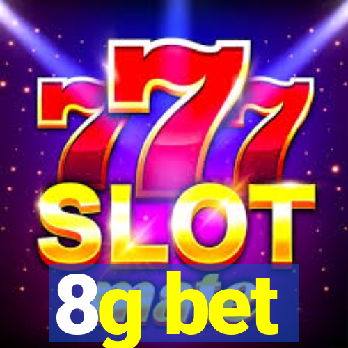8g bet